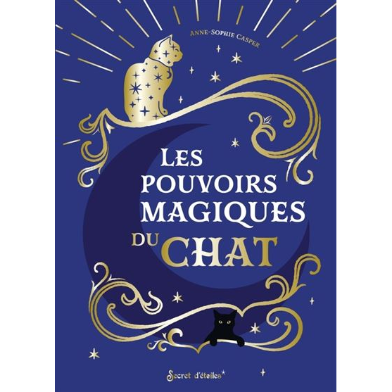 Les pouvoirs magiques des chats